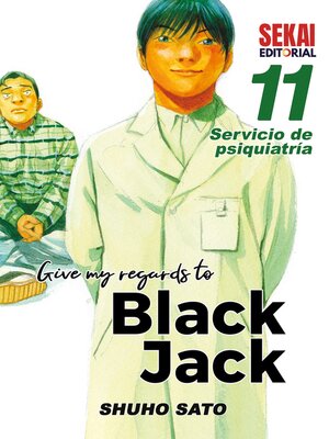 cover image of Give my regards to Black Jack, Volume 11